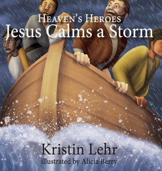 Hardcover Jesus Calms a Storm Book
