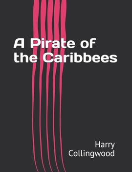 A Pirate of the Caribbees