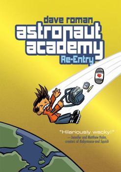 Paperback Astronaut Academy: Re-Entry Book