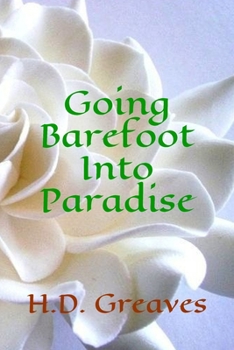 Paperback Going Barefoot Into Paradise Book