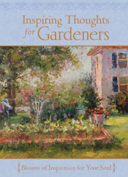 Hardcover Inspiring Thoughts for Gardeners Book