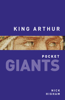 Paperback King Arthur: Pocket Giants Book