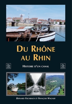 Paperback Rhône au Rhin (Du) [French] Book