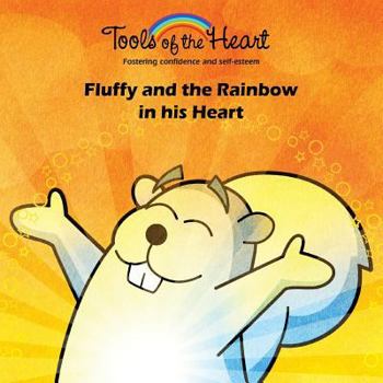 Paperback Fluffy and the Rainbow in his Heart: Meditation/Finding your inner calm Book