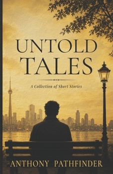 Paperback Untold Tales: A collection of short stories Book