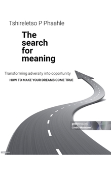 Paperback The search for meaning Book