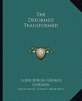 The Deformed Transformed