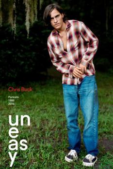 Uneasy: Portraits 1986-2016