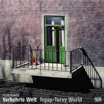Hardcover Frank Kunert: Topsy-Turvy World Book