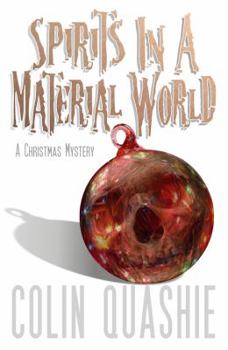 Paperback Spirits In A Material World: A Christmas Mystery Book
