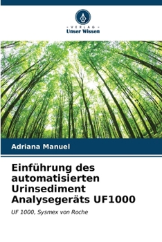 Paperback Einführung des automatisierten Urinsediment Analysegeräts UF1000 [German] Book
