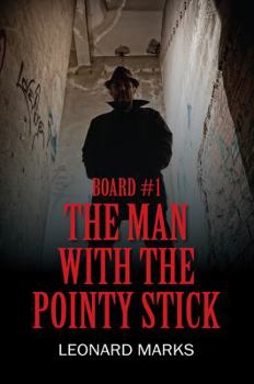 Paperback Board #1: The Man With The Pointy Stick Book