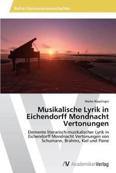 Paperback Musikalische Lyrik in Eichendorff Mondnacht Vertonungen [German] Book
