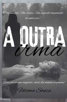 Paperback A OUTRA IRMÃ (Portuguese Edition) [Portuguese] Book