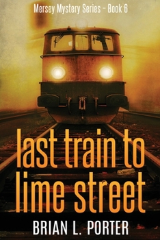 Paperback Last Train to Lime Street [Large Print] Book