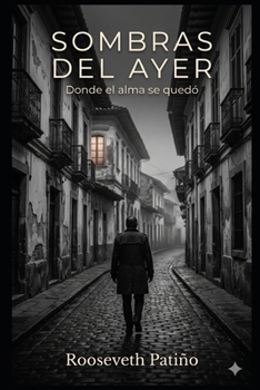 Paperback Sombras del ayer [Spanish] Book