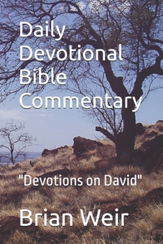 Paperback Daily Devotional Bible Commentary: "Devotions on David" Book