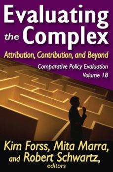 Hardcover Evaluating the Complex: Attribution, Contribution and Beyond Book