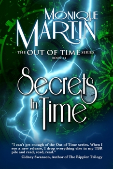 Secrets in Time: Out of Time Book #14 - Book #14 of the Out of Time