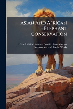Paperback Asian And African Elephant Conservation Book