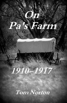 Paperback On Pa's Farm 1910-1917 Book