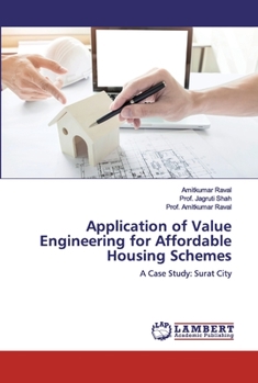 Paperback Application of Value Engineering for Affordable Housing Schemes Book
