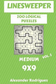 Paperback Linesweeper Puzzles 9x9 - Medium 200 vol. 2 Book