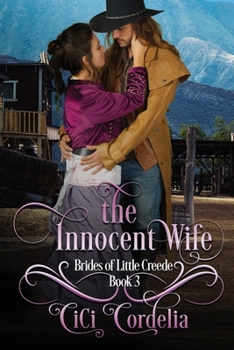 The Innocent Wife (Brides of Little Creede)