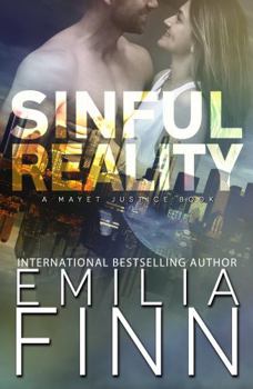 Sinful Reality (A Mayet Justice Book) - Book #16 of the Mayet Justice
