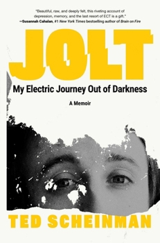 Hardcover Jolt: My Electric Journey Out of Darkness Book
