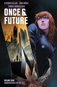 Once & Future, Vol. 4: Monarchies in the UK - Book  of the Once & Future