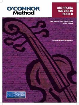 O'Connor Method Orchestra Book II Violin II