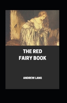 Paperback The Red Fairy Book Annotated Book