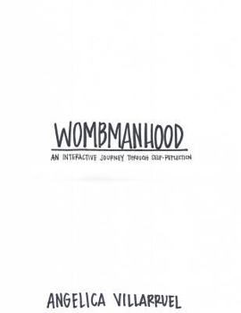 Paperback Wombmanhood: An Interactive Journey through Self-Reflection Book