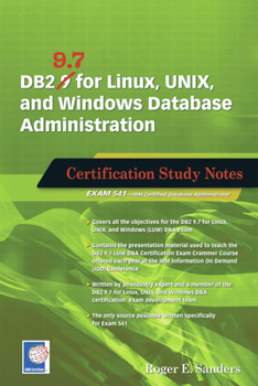 Paperback DB2 9.7 for Linux, UNIX, and Windows Database Administration: Certification Study Notes Book