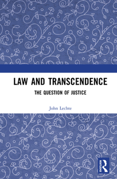 Hardcover Law and Transcendence: The Question of Justice Book