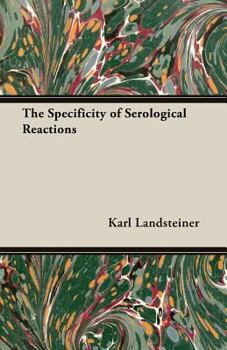 The specificity of serological reactions