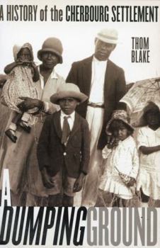 Paperback A Dumping Ground: Cherbourg Settlement 1900-1940 Book