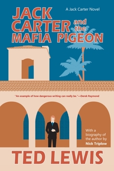 Jack Carter and the Mafia Pigeon - Book #3 of the Jack Carter