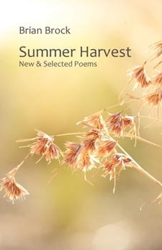 Paperback Summer Harvest: New & Selected Poems Book