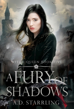 Hardcover A Fury Of Shadows: Witch Queen Book 5 Book