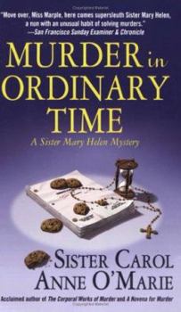 Murder in Ordinary Time - Book #4 of the Sister Mary Helen