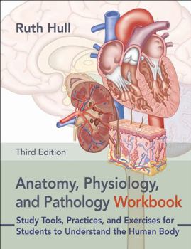 Lotus Publishing Limited Anatomy, Physiology, and Pathology Workbook.