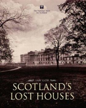 Hardcover Scotland's Lost Houses Book