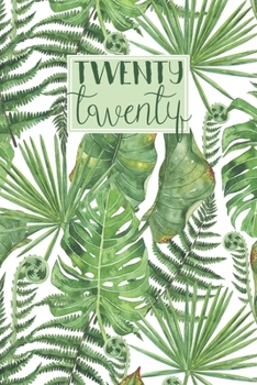 Paperback 2020: Diary Planner Journal - Weekly Horizontal Week on 2 Pages to View - Green Watercolour Tropical Leaves Pattern Book