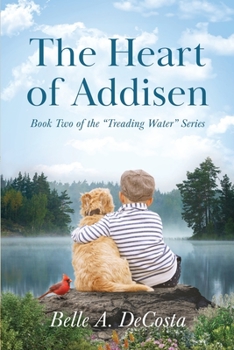 Paperback The Heart of Addisen Book