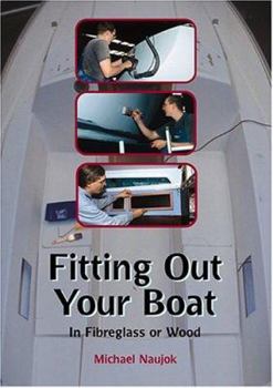 Paperback Fitting Out Your Boat: In Fiberglass or Wood Book