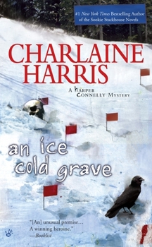 An Ice Cold Grave - Book #3 of the Harper Connelly