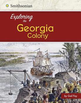 Hardcover Exploring the Georgia Colony Book