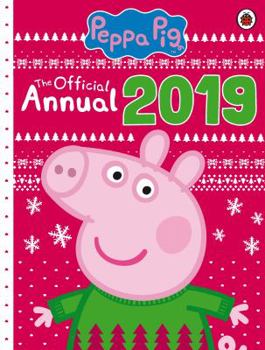 Hardcover Peppa Pig: The Official Annual 2019 Book